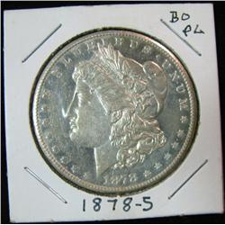 272. 1878 S Morgan Silver Dollar. Prooflike.