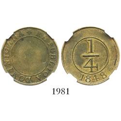Dominican Republic, brass 1/4 real, 1848, crosslet 4, encapsulated NGC AU-55.