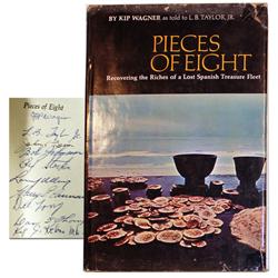 Wagner, Kip (with L.B. Taylor, Jr.). Pieces of Eight (1966 1st ed), autographed by all 10 Real Eight