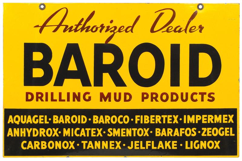 Baroid Drilling Mud Products 2sided porcelain sign, small edge chips