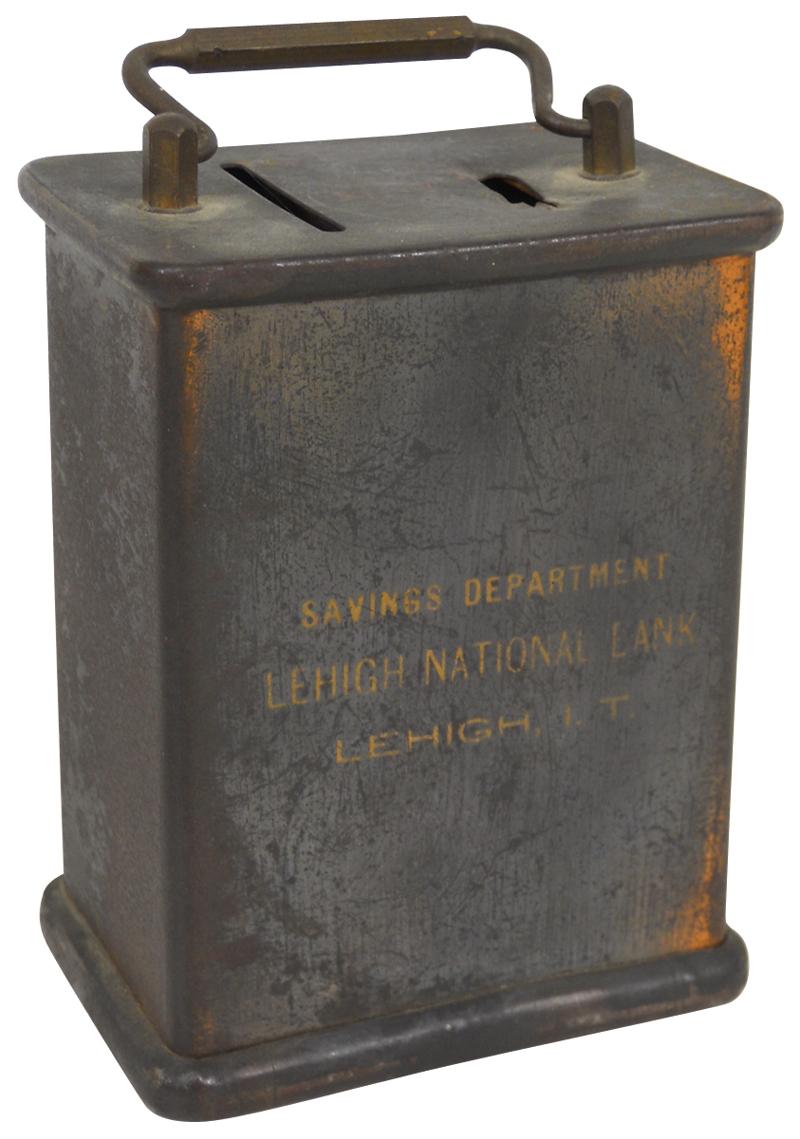 Indian Territory bank, reads "Savings DepartmentLehigh National Bank
