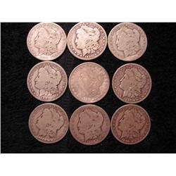 9 MORGAN DOLLARS 2-1888O, 1890S, 1898O, 1897O,  18890, 18910, 1894, 1890O