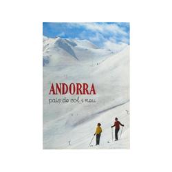 ANDORRA. PAIS DE SOL I NEU. (1970 CA.). 100x68cm. (40x26,8in.). Offset. A-. ESQUÍ.