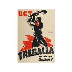 U.G.T. TREBALLA PER LAS QUE LLUITEN!. FONTSERE. (1937 CA.). 100x70cm. (40x27in.). Litografía.