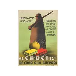 EL C.A.D.C.I. (U.G.T.) DE CARA A LA GUERRA. VICENÇ I LAU. (1937 CA.). 98x71cm. (39x28in.). Li