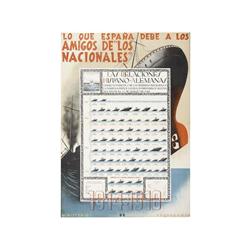 LO QUE ESPAÑA DEBE A LOS AMIGOS NACIONALES. (1936 CA.). 112x80cm. (40x32in.). Litografía. A-.