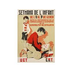 SETMANA DE L´INFANT. U.G.T. C.N.T. (1938 CA.). 48x33cm. (19x13in.). Litografía. A-. Entelado.