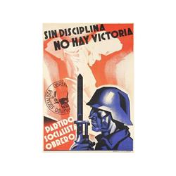 SIN DISCILPLINA NO HAY VICTORIA. PARTIDO SOCIALISTA OBRERO. BALLESTER, ARTURO. (1937 CA.). 10