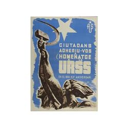 CIUTADANS ADHERIU-VOS A L´HOMENATGE A LA URSS EN EL SEU XXe ANIVERSARI. MONENY. (1937 CA.). 8