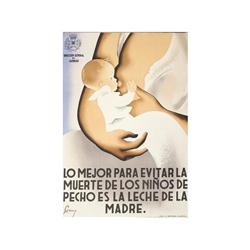 LO MEJOR PARA EVITAR LA MUERTE DE LOS  NIÑOS DE PECHO ES LA LECHE DE LA MADRE. SERNY. (1937 C
