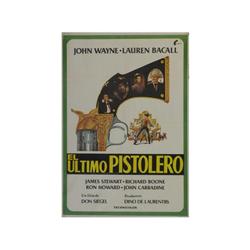 THE SHOOTIST. EL ULTIMO PISTOLERO. 1976. 100x70cm. (40x27in.). Offset. B. Ligeras rotu