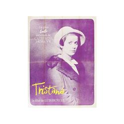 TRISTANA (Cartel Francés). TRISTANA. FERRACCI. 1969. 160x120cm. (63x47,2in.). Litograf