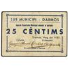 Image 1 : 25 Cèntims. Maig 1937. SUP MUNICIPI DE DARMÓS. Cartón. (Algo sucio). ESCASO. AT-908; T-1046. MBC+. <