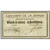 Image 1 : 25 Cèntims. S/F. Aj. de LA GARRIGA. MUY ESCASO. AT-1093; T-1269. MBC+. PAPER MONEY OF THE CIVI