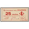 Image 1 : 25 Cèntims. 8 Juliol 1937. Aj. d´EL PAPIOL. (Pequeños restos de adhesivo en reverso). AT-1780; T-205