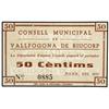 Image 1 : Lote 2 billetes 25 y 50 Cèntims. Juliol 1937. C.M. de VALLFOGONA DE RIUCORP. AT-2667, 2668b; T-3085,