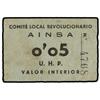 Image 1 : 0,05 Pesetas. S/F. COMITÉ LOCAL REVOLUCIONARIO U.H.P. AÍNSA (Huesca). Cartulina. (Algo sucio). RARO.