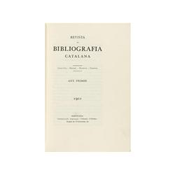 1901-1912., REVISTA: (BIBLIOGRAFIA),. REVISTA DE BIBLIOGRAFIA CATALANA., Barcelona: Imp. L´Avenç, 19
