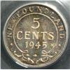 Image 2 : Newfoundland 5 Cents 1945C, graded PCGS MS-66.