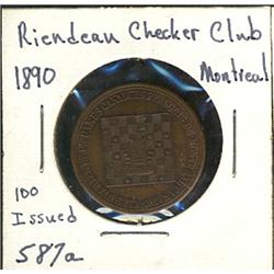 Breton: 587a, Riendeau Checker club, 1890, Montreal.  Unc.