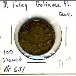 Breton: 631, M.Foley Gtineau Pt. Qc.  Unc.  Only 100 pcs. Minted.