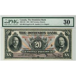 The Dominion Bank,  1931 $20 #06115, CH-220-14-10, PMG VF30.  Scarce this nice, minor tear.