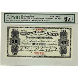 Newfoundland Gov't Cash Note, 1906 50¢, NF-3fs Specimen, PMG Superb Gem UNC67EPQ.