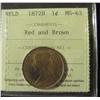 Image 1 : Nfld 1¢ 1872H ICCS MS63RB.