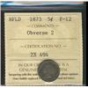Image 1 : Nfld 1873 5¢ Obv 2 ICCS F12.