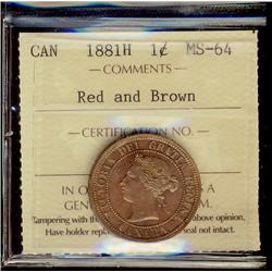 1881H 1¢ ICCS MS64 Red and golden brown.  70% red lustre. Very nice.