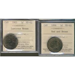1896 1¢ & 1905 ICCS MS62.  Lot of 2 coins RB and lustrous Brown respectively.