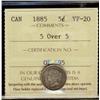 Image 1 : 1885 5¢ 5 over 5 ICCS VF20