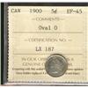 Image 1 : 1900 Oval O 5¢ ICCS EF45, lightly toned