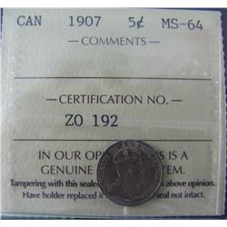 1907 5¢ ICCS MS64. Toned with great eye appeal.