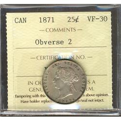 1871 Obv. 2 25¢ ICCS VF30