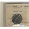 Image 1 : 1973 25¢ Large Bust ICCS EF40.