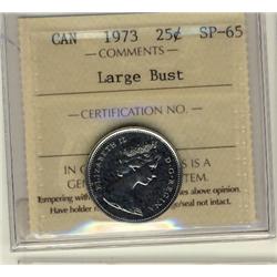 1973 25¢ Large Bust ICCS SP65.