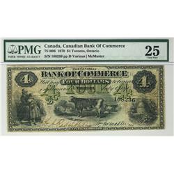 The Canadian Bank of Commerce 1870 $4 108236  CH-75-10-06 PMG VF25