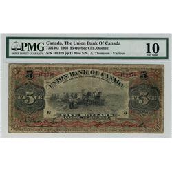 The Union Bank of Canada 1903 $5 (RED) 169379 PMG VG10, only 2 examples are known.  Excessively rare