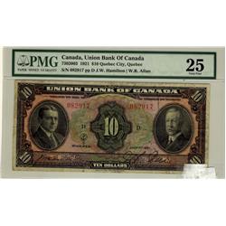 The Union Bank of Canada 1921 $10 082917 CH 730-20-03 PMG VF25.  Very scarce signature.  Only a few 
