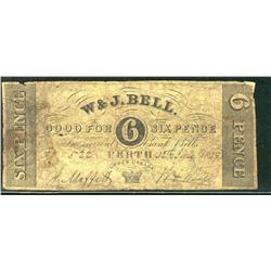 1839 W.J. Bell script.  Good for 6 Six Pence, #522.  Grades Good+ with tape on back.