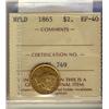 Image 1 : Nfld Gold 1865 $2 ICCS EF40.