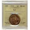 Image 1 : 1916 1¢ ICCS MS65RD. 95% red with hint of golden tone around rim.