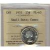 Image 1 : 1953 25¢ Sml ICCS PL65 Cameo.