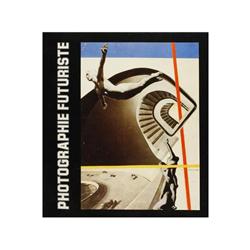 LIBRO: Giovanni Lista. Photographie futuriste. Musée d´Art Moderne de la ville de Paris, París, 1981