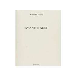 LIBRO: Bernard Plossu. Avant l´Aube. Contrejour, París, 1986. 8º menor. 16 h. de fotografías. Rústic