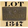 Image 1 : Brass belt buckle approx. 2-1/4” x 4” with  raised “Colt Revolvers, The World’s Right  Arm” and a Ra