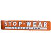 Image 1 : Union Oil Company "Stop Wear Lubrication" Porcelain Sig