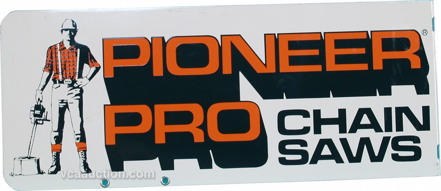 "Pioneer Pro Chain Saws" Double Sided Flange Tin Sign