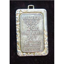 27. Silver Issue 2 Grams Fine Silver .999 with bezel for
